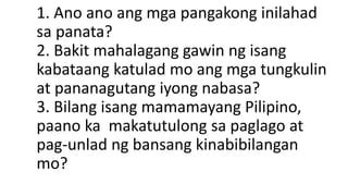 ano ano ang mga pangakong inilahad sa panata|Aktibong Pagkamamamayan.pptx .